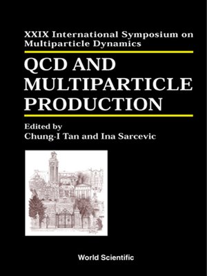 cover image of Qcd and Multiparticle Production--Proceedings of the Xxix International Symposium On Multiparticle Dynamics